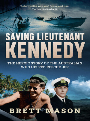cover image of Saving Lieutenant Kennedy